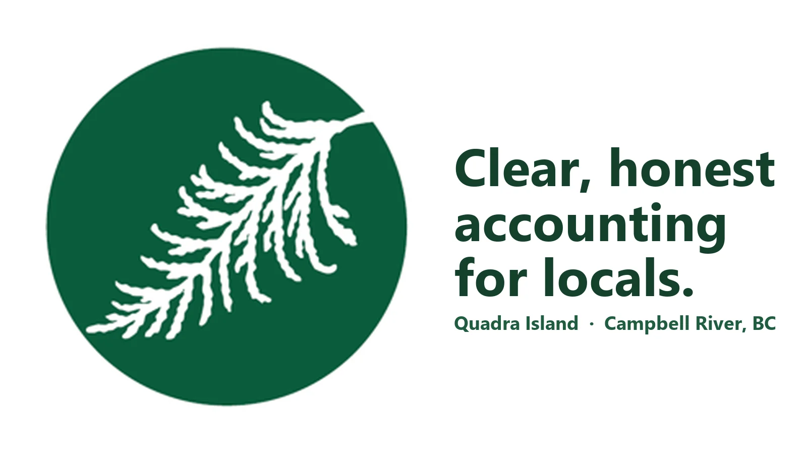 Cedar Point CPA — clear, honest accounting for island businesses on Quadra Island and Campbell River.